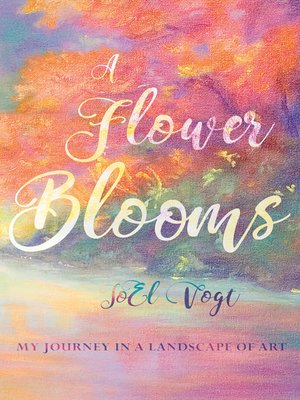 cover image of A Flower Blooms